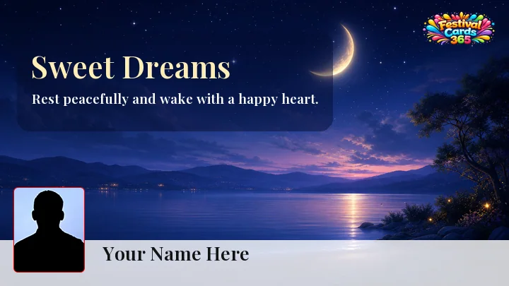 Sweet Dreams Good Night card preview with name and photo